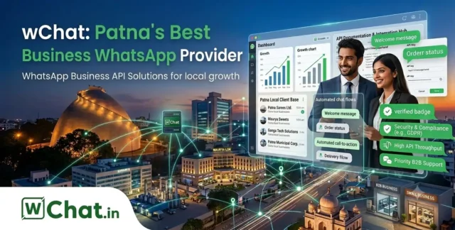 WhatsApp API in Patna – The Smart Way to Connect with Customers